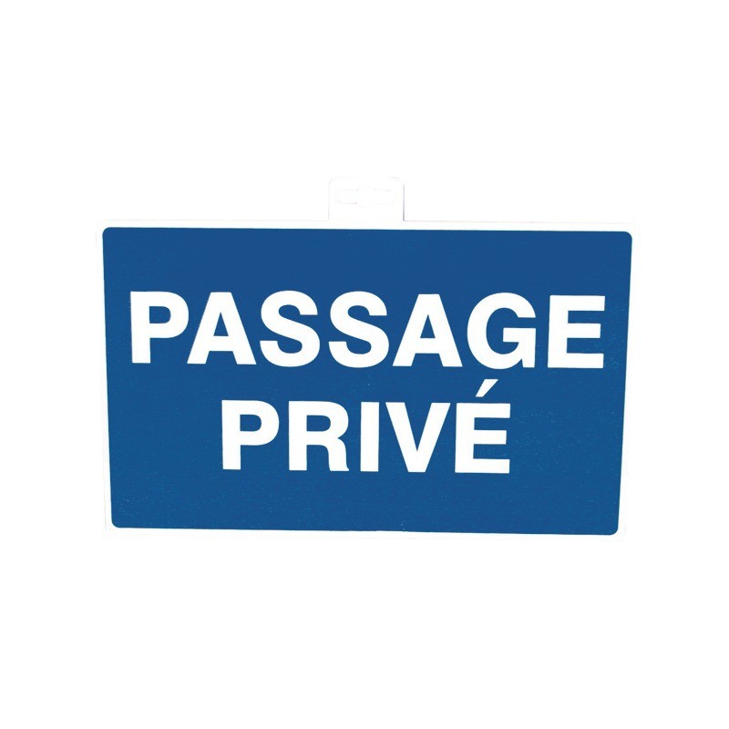 SIGNALETIQUE "PASSAGE PRIVE"