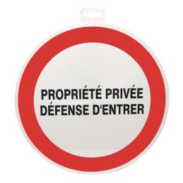 SIGNALETIQUE PROPRIETE PRIVEE DEFENSE D'ENTRER