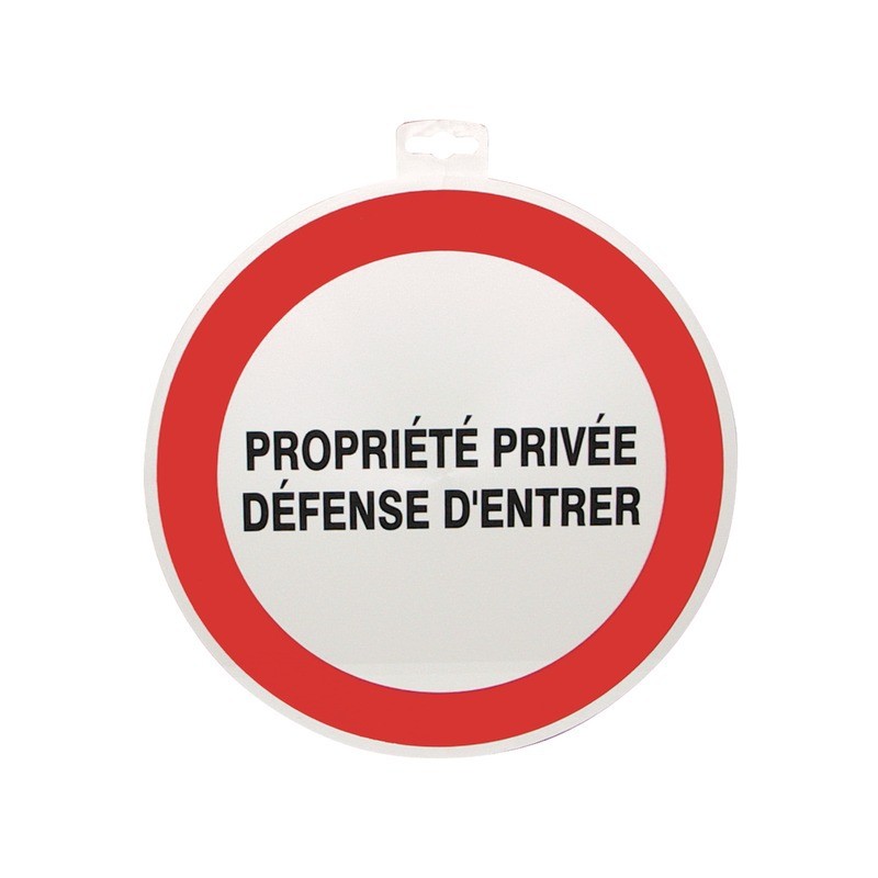 SIGNALETIQUE PROPRIETE PRIVEE DEFENSE D'ENTRER