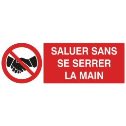 SALUER SANS SE SERRER LA MAIN/ADHESIF 330X120MM